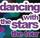 Dancing With the Stars tickets.