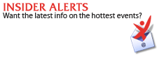 Sign up with TicketsNow for Email Alerts of Hot events.
