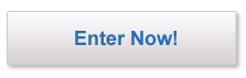 Enter Now!